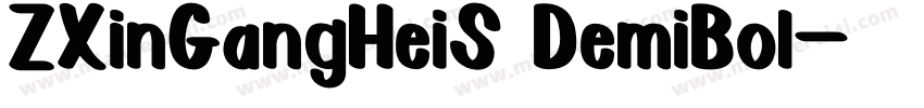 ZXinGangHeiS DemiBol字体转换